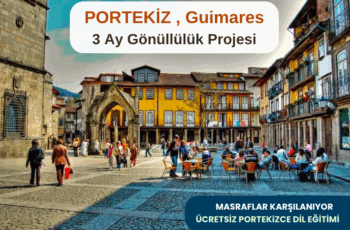 Portekiz , Guimarães : 3 Ay Gönüllülük Projesi Portekiz , Guimarães : 3 Ay Gönüllülük Projesi