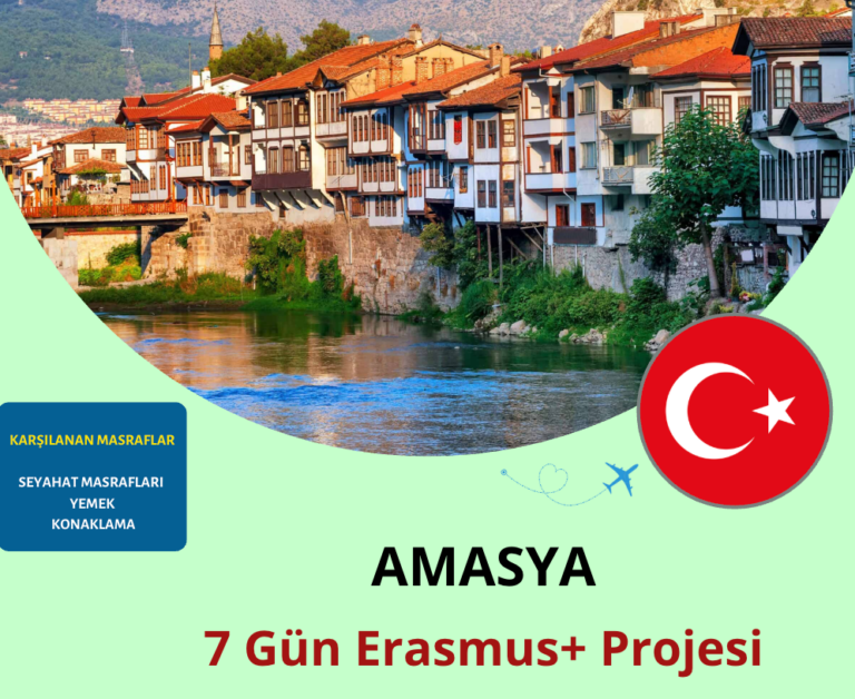 Amasya : 7 Gün Erasmus+ Projesi