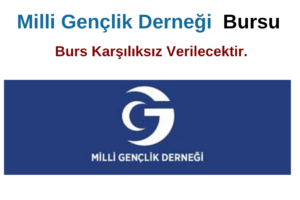 Milli Gençlik Derneği Burs Duyurusu
