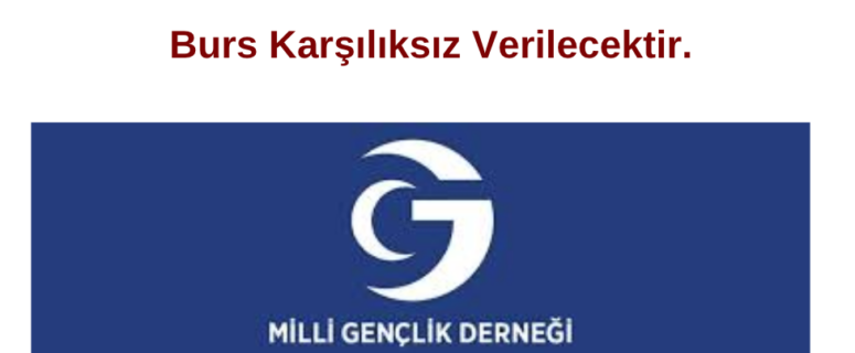 Milli Gençlik Derneği Burs Duyurusu
