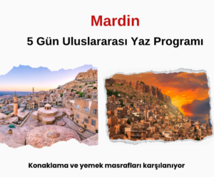 Mardin : 5 Gün Uluslararası Yaz Programı