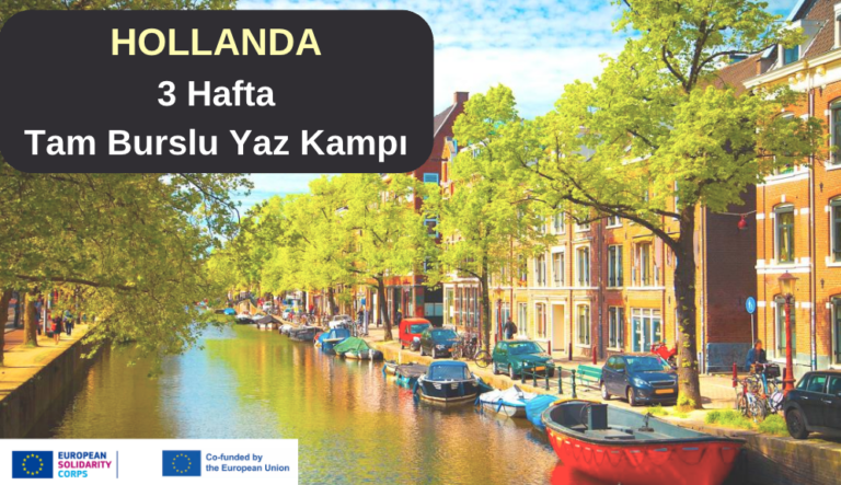 Hollanda : 3 Hafta Tam Burslu Yaz Kampı