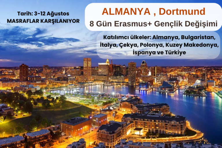 Almanya , Dortmund : 8 Gün Erasmus+ Gençlik Değişimi