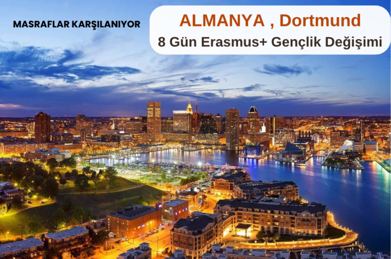 Almanya , Dortmund : 8 Gün Erasmus+ Gençlik Değişimi