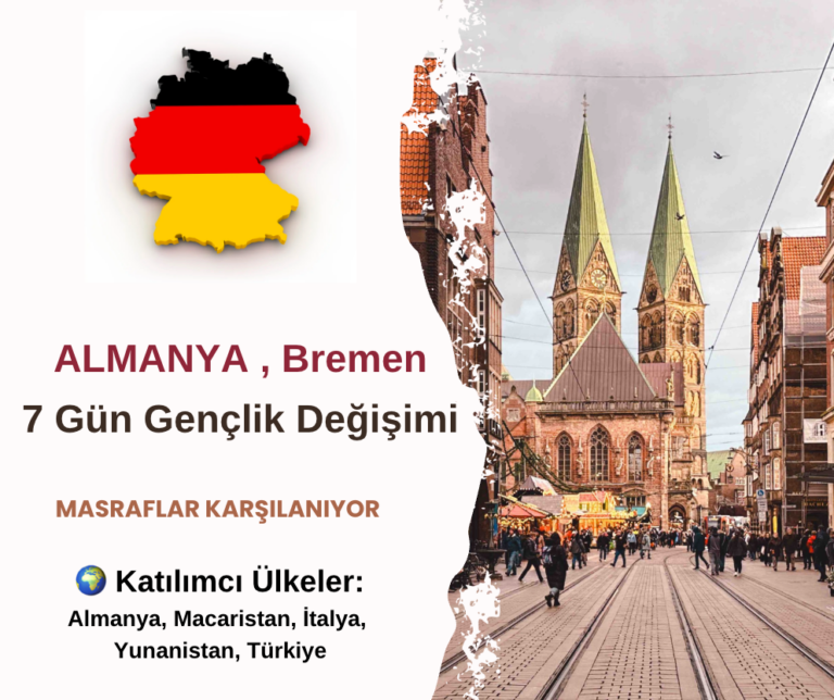 Almanya , Bremen : 7 Gün Gençlik Değişimi