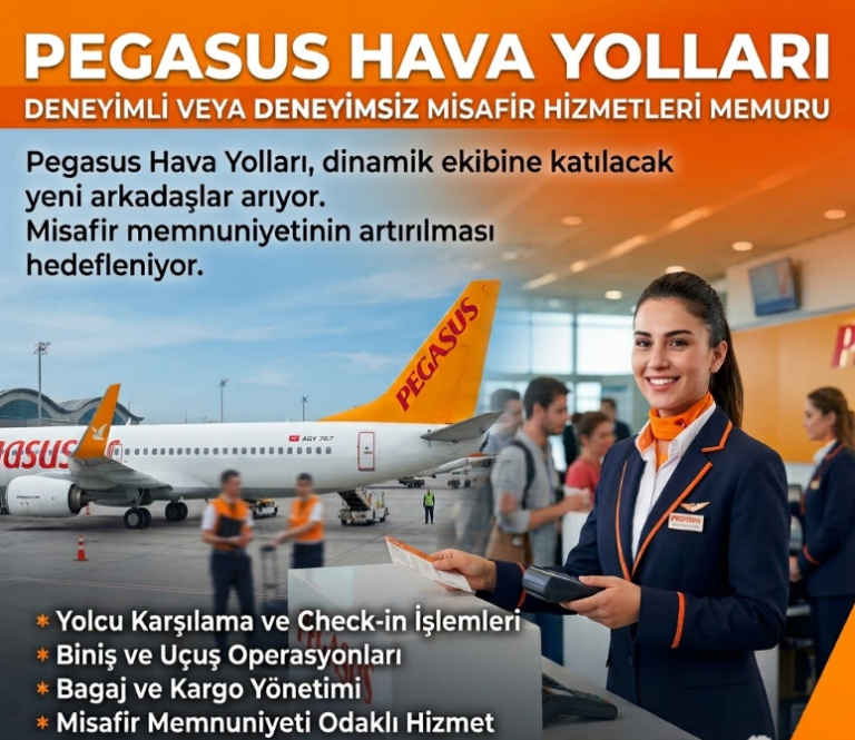 Pegasus Hava Yolları : Misafir Hizmetleri Memuru Alım Duyurusu
