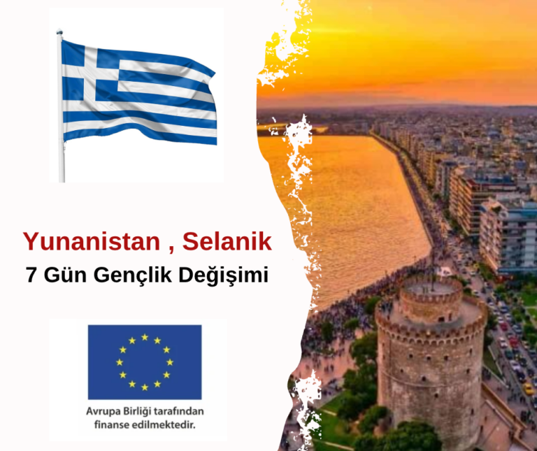 Yunanistan , Selanik : 7 Gün Erasmus+ Gençlik Değişimi
