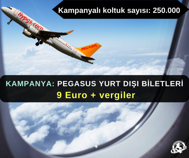 Pegasus Havayolları: Yurt dışı Biletleri 9 Euro + Vergiler