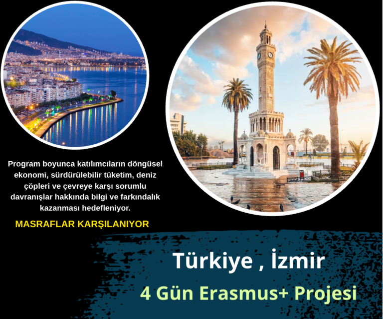 İzmir : 4 Gün Erasmus+ Projesi