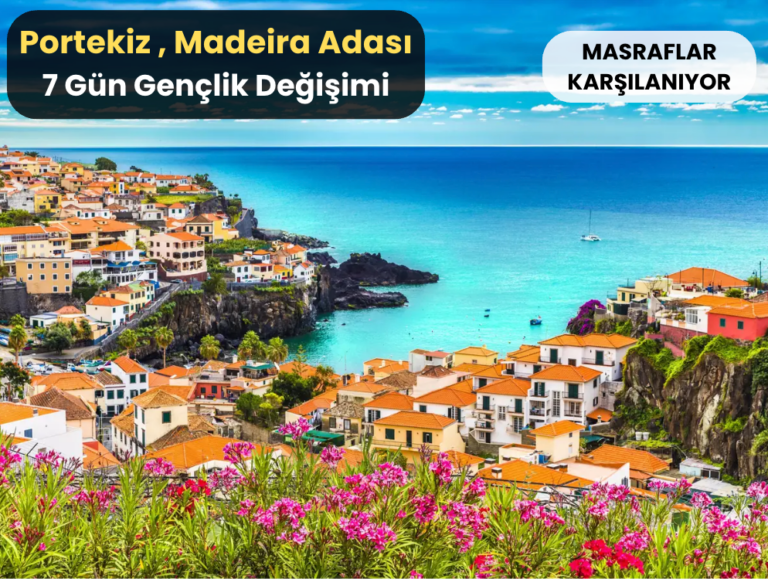 Portekiz , Madeira Adası : 7 Gün Gençlik Değişimi