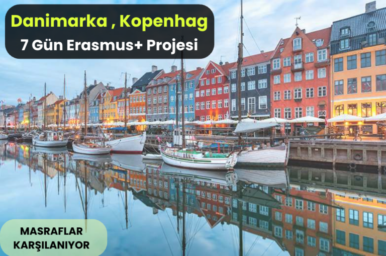 Danimarka , Kopenhag : 7 Gün Erasmus+ Projesi