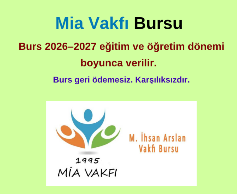 Mia Vakfı Burs Duyurusu