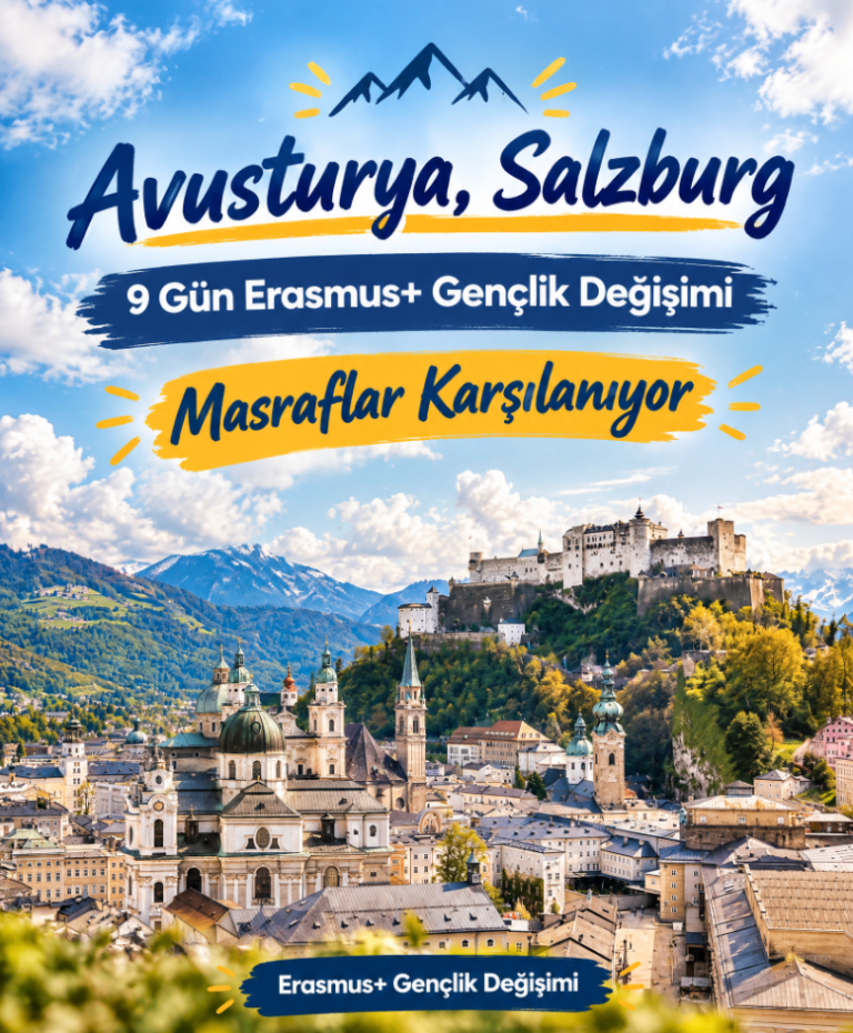 Avusturya, Salzburg : 9 Gün Erasmus+ Gençlik Değişimi
