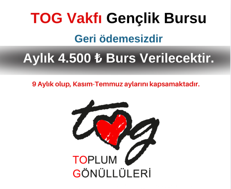 Toplum Gönüllüleri Vakfı TOG – Aylık 4.500 TL