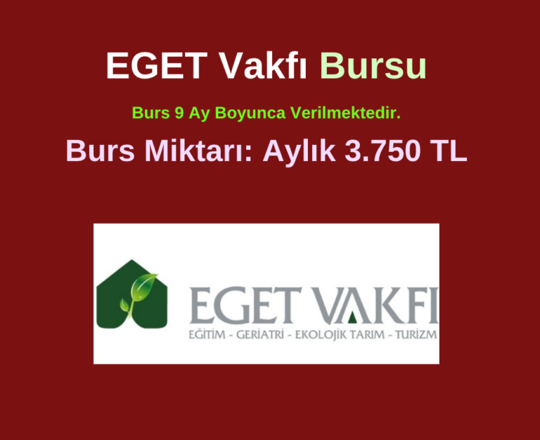 EGET Vakfı Burs Duyurusu