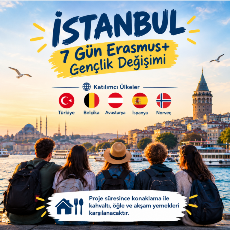 İstanbul : 7 Gün Erasmus+ Gençlik Değişimi