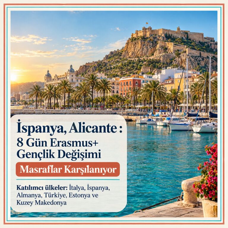 İspanya , Alicante : 8 Gün Erasmus+ Gençlik Değişimi